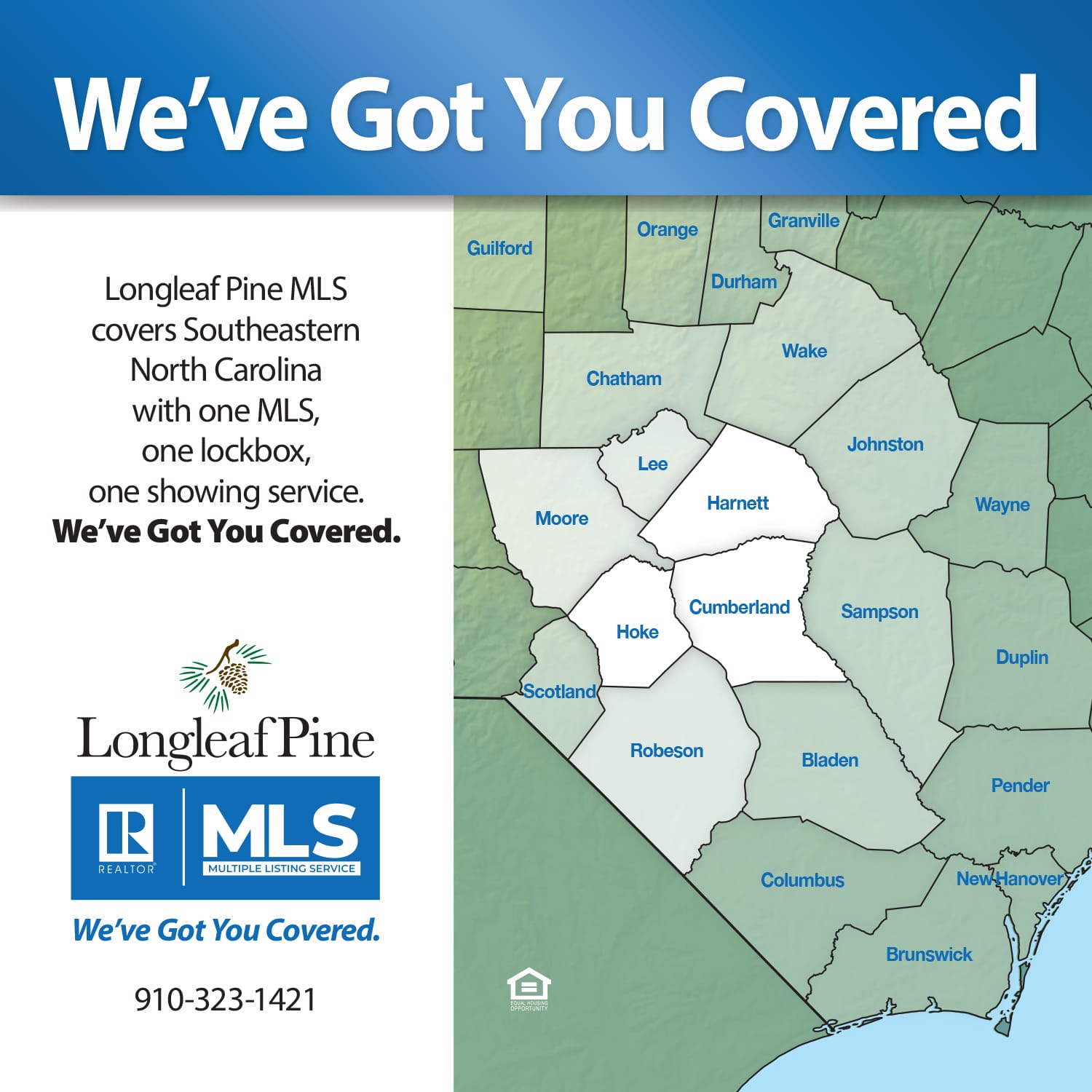 We ve Got You Covered Longleaf Pine REALTORS 