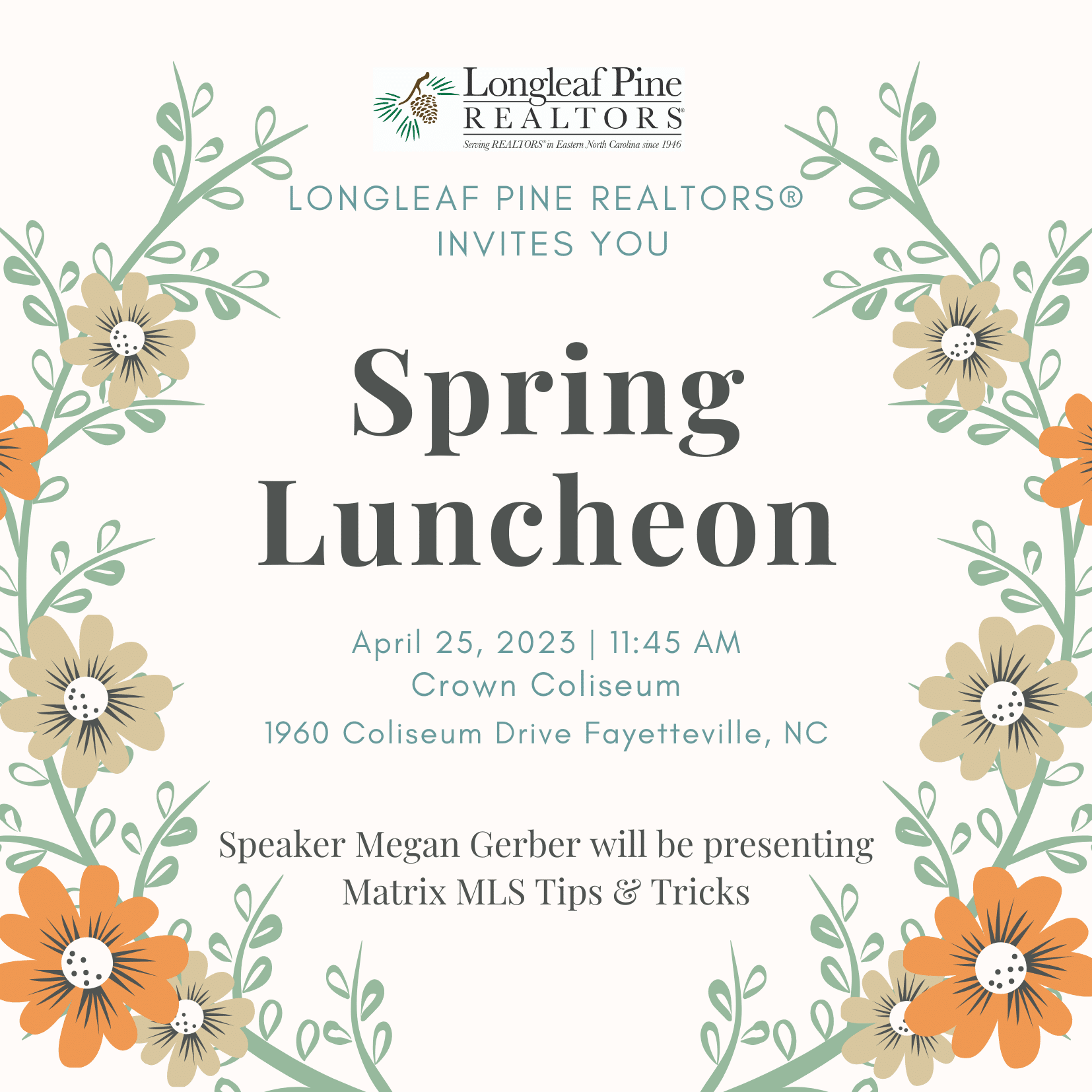 Spring Luncheon Matrix MLS Tips Tricks Longleaf Pine REALTORS 